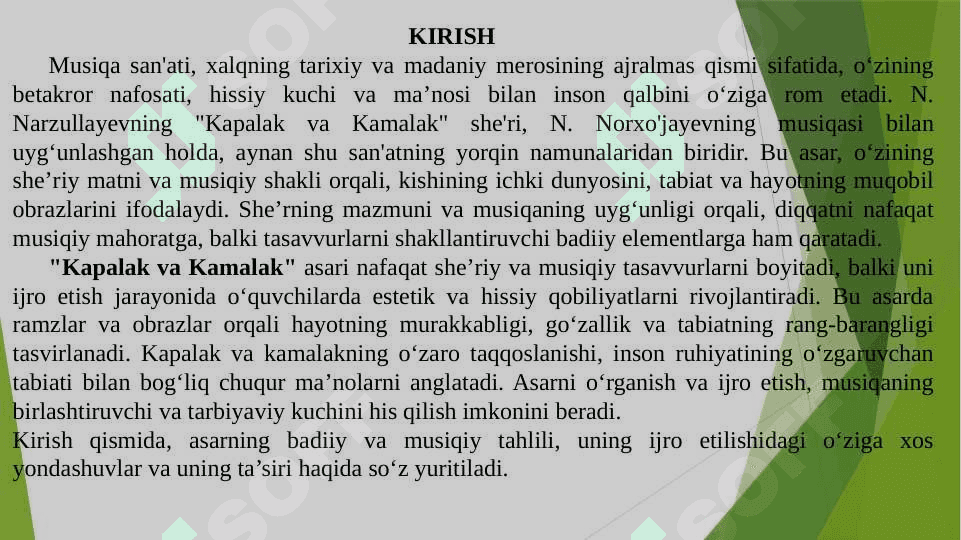 “Kapalak va Kamalak” N.Narzullaev sheri, N.Norxo‘jaev musiqasi 2