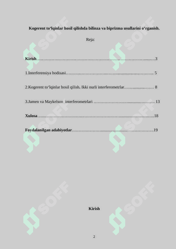 Kogerent to‘lqinlar hosil qilishda bilinza va biprizma usullarini o‘rganish. 2