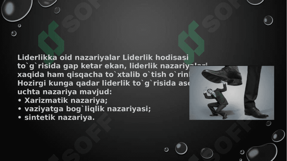 Lider va shaxslarning ozaro aloqadorligi, rahbarlik muomalasi 6