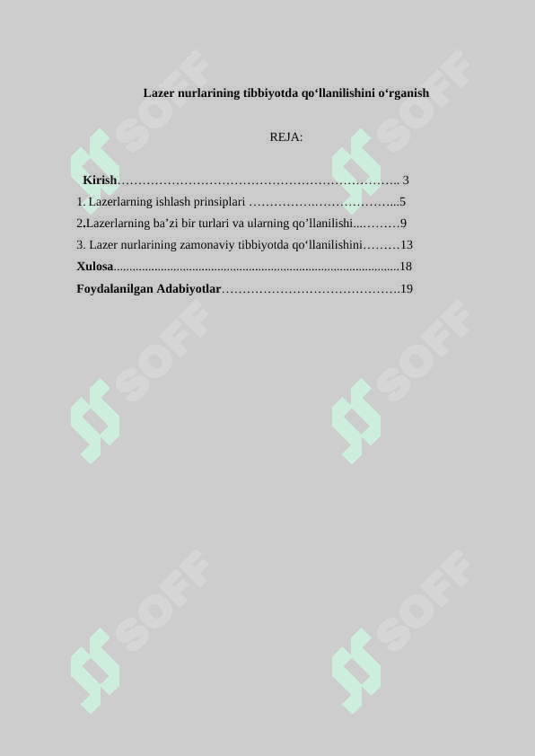 Lazer nurlarining tibbiyotda qо‘llanilishini о‘rganish 2