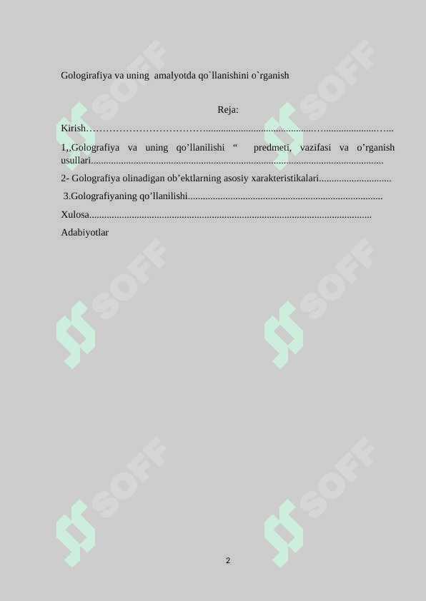 Gologirafiya va uning  amalyotda qo`llanishini o`rganish 2