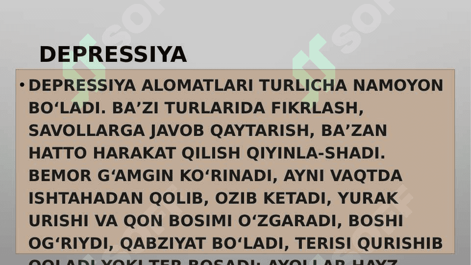 Bemorlarning ruhiy holati Depressiya, shok, qo’rquv, cho’chish, o’zini aybdor xis qilish, suitsidal fikrlash. 3