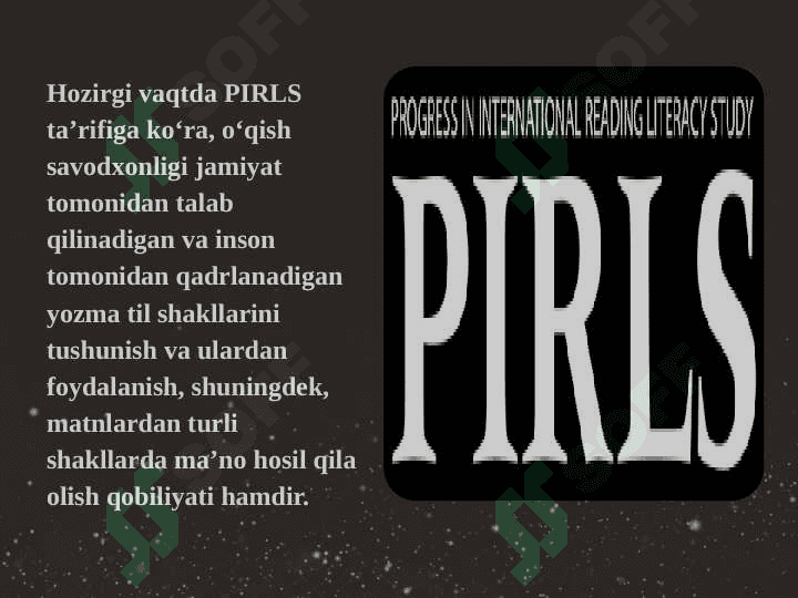 PIRLS xalqaro baholash dasturi mazmuni,o'tkazilish tarixi. 4