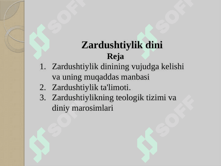 Zardushtiylik dini (toʼliq) 2