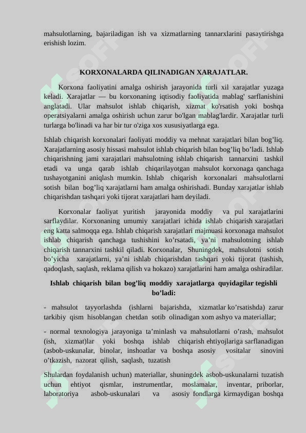 KORXONALARDA QILINADIGAN XARAJATLAR VA ULARNING TURKUMLANISHI 7