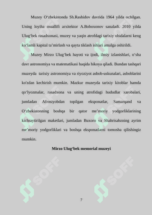 Mirzo Ulug‘bek muzeyi majmamasi 7