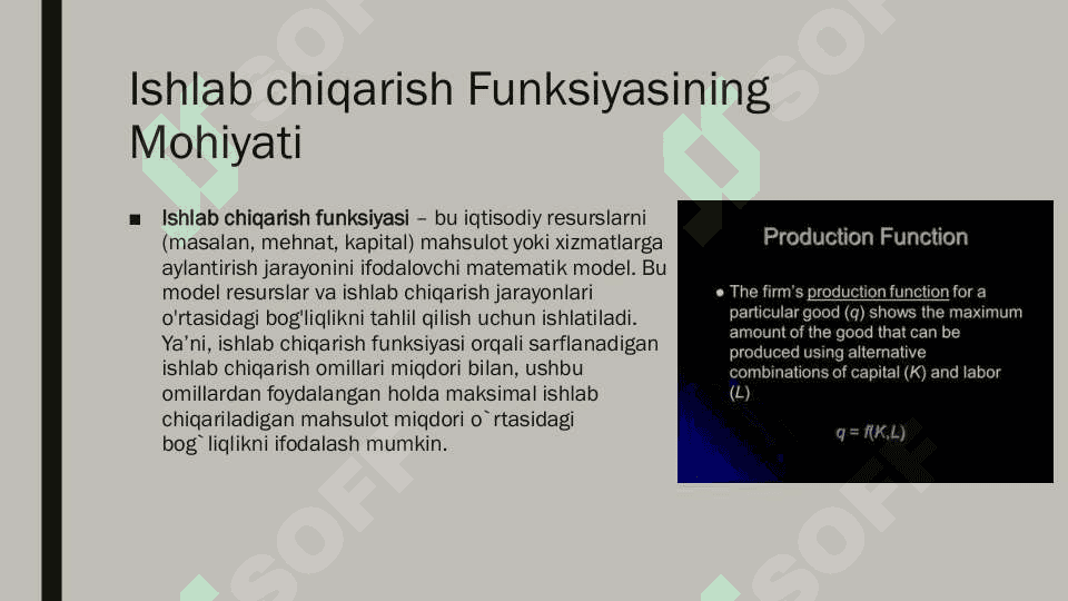 Ishlab chiqarish funksiyasining mohiyati, modellari va qoʼllanilish chegaralari 4