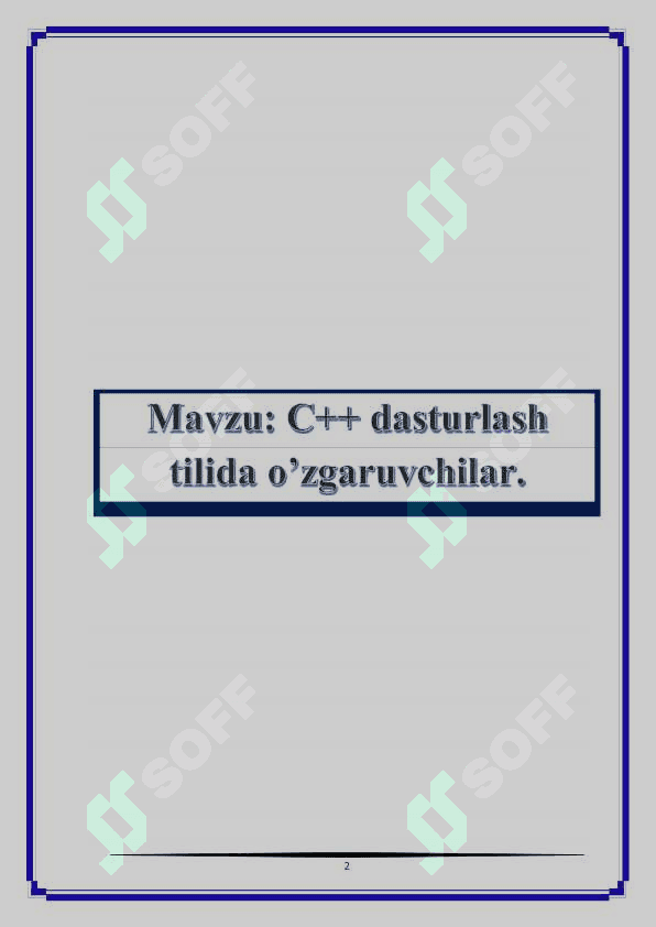 C++ dasturlash tilida o’zgaruvchilar 2