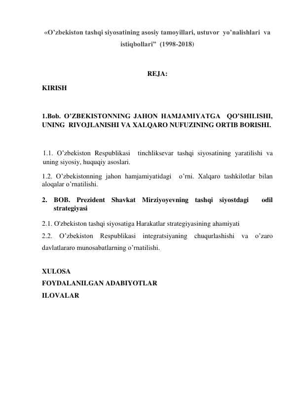 O’zbekiston tashqi siyosatining asosiy tamoyillari, ustuvor  yo’nalishlari  va  istiqbollari”  (1998-2018)