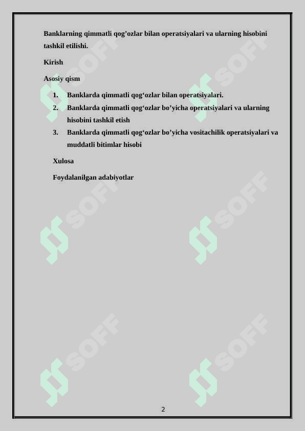 Banklarning qimmatli qog’ozlar bilan operatsiyalari va ularning hisobini tashkil etilishi. 2