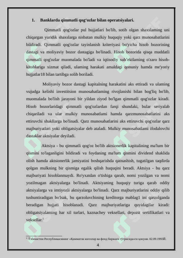 Banklarning qimmatli qog’ozlar bilan operatsiyalari va ularning hisobini tashkil etilishi. 4