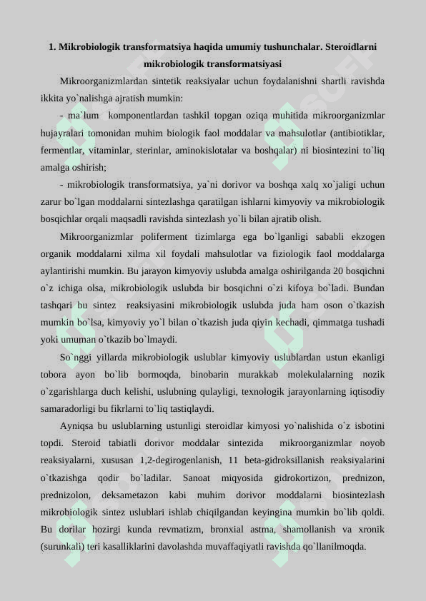 Organik moddalarni mikrobiologik transformatsiyalash va ularni qaytarilishini biotexnologik uslublari 2
