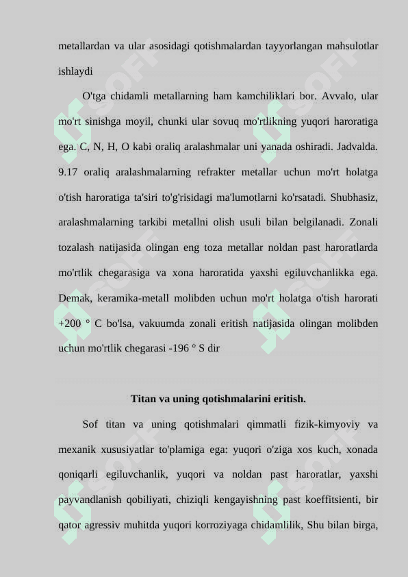 Qiyin eriydigan metallar va ularning qotishmalarini eritish. 4