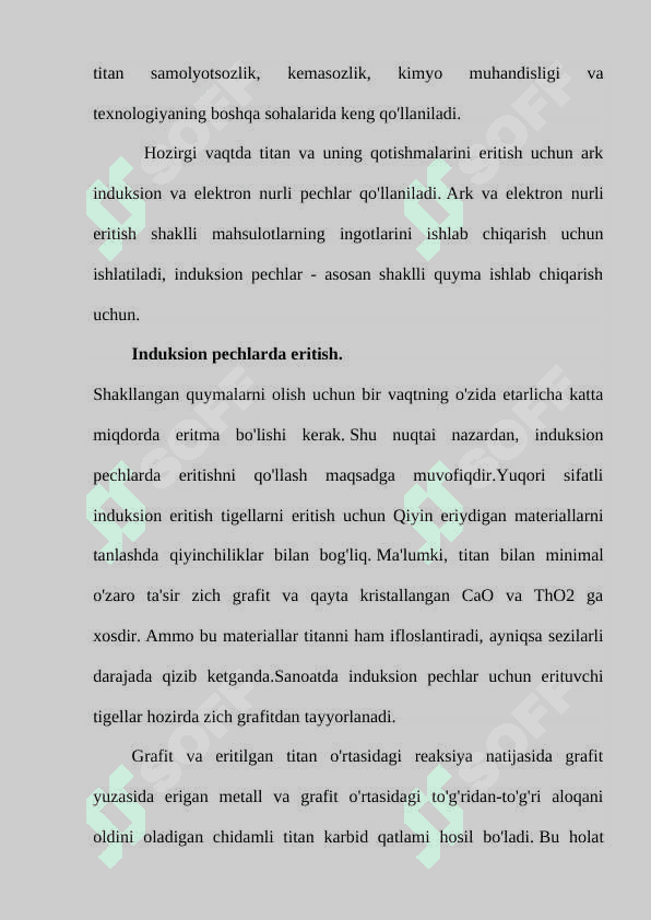Qiyin eriydigan metallar va ularning qotishmalarini eritish. 5