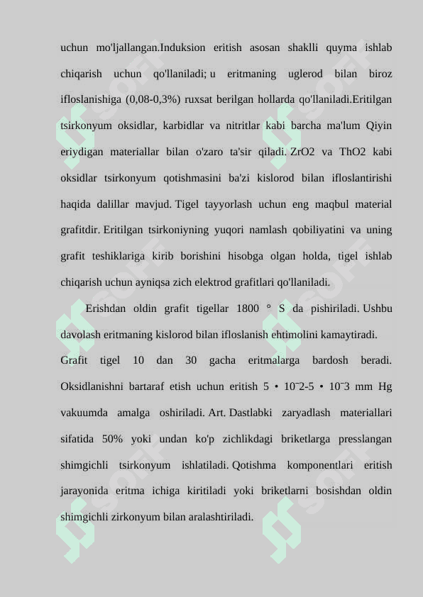 Qiyin eriydigan metallar va ularning qotishmalarini eritish. 7