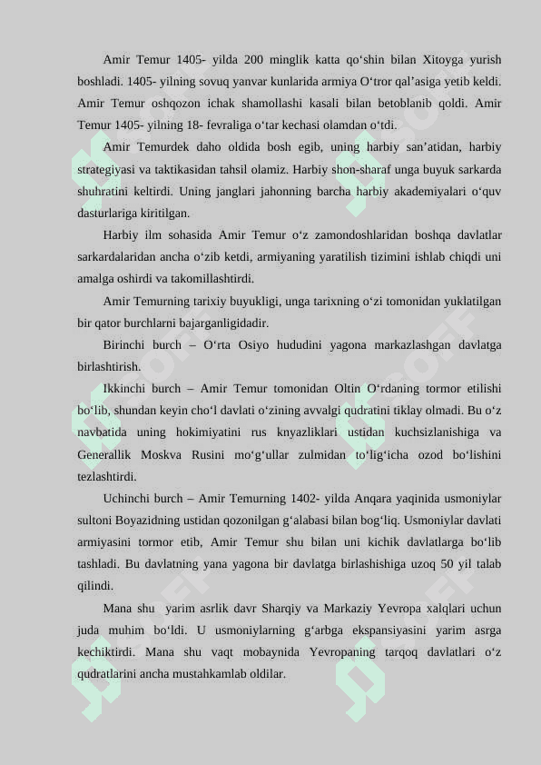 Amir Temur 1405 yilda. Ma’naviyatimiz tarixida 3