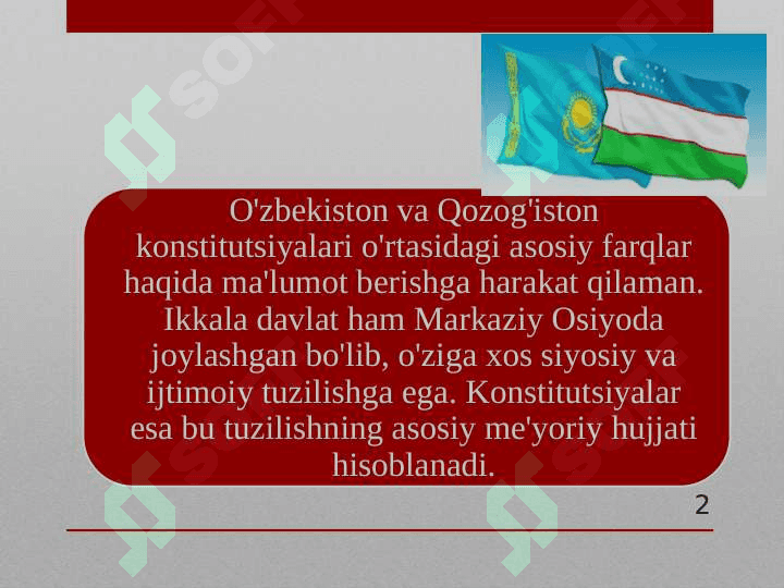 O’ZBEKISTON VA QOZOGISTON DAVLATLARINING KONSTITUTSIYASIDAGI ASOSIY FARQLAR. 2