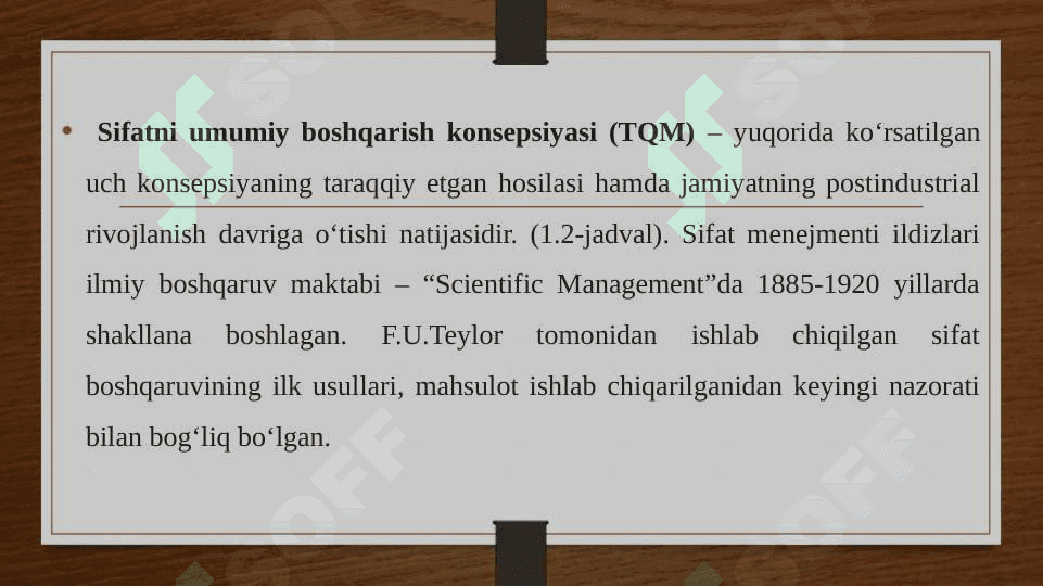 Sifatni umumiy boshqarish (TQM) 6