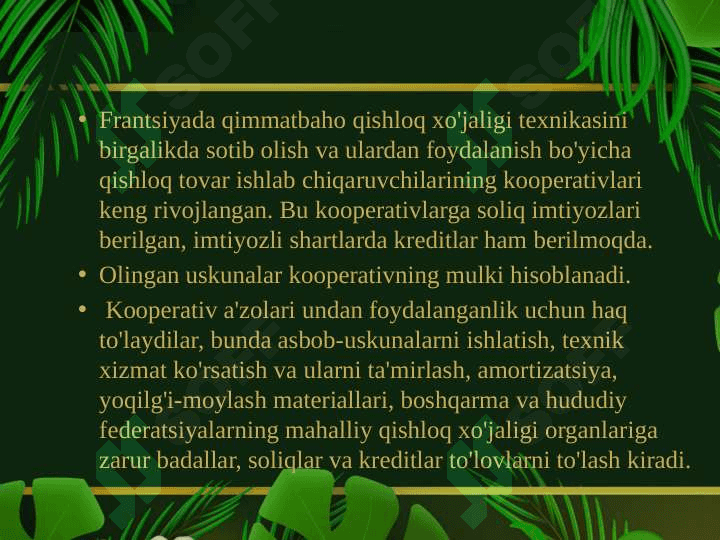 Qishloq xo'jaligida kooperatsiyaviy munosabatlarni shakllantirishning rivojlangan davlatlar tajribasi 8