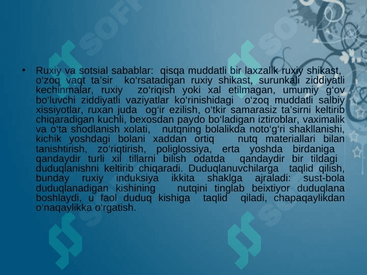 Duduqlanishning kelib chiqish sabablari. Duduqlanishning alomatlari. Duduqlanishni korreksiyalash. 6