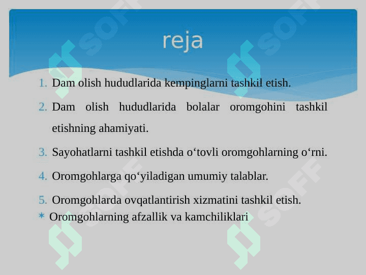 Dam olish hududlarida oromgohlarni tashkil etish masalalari. 2