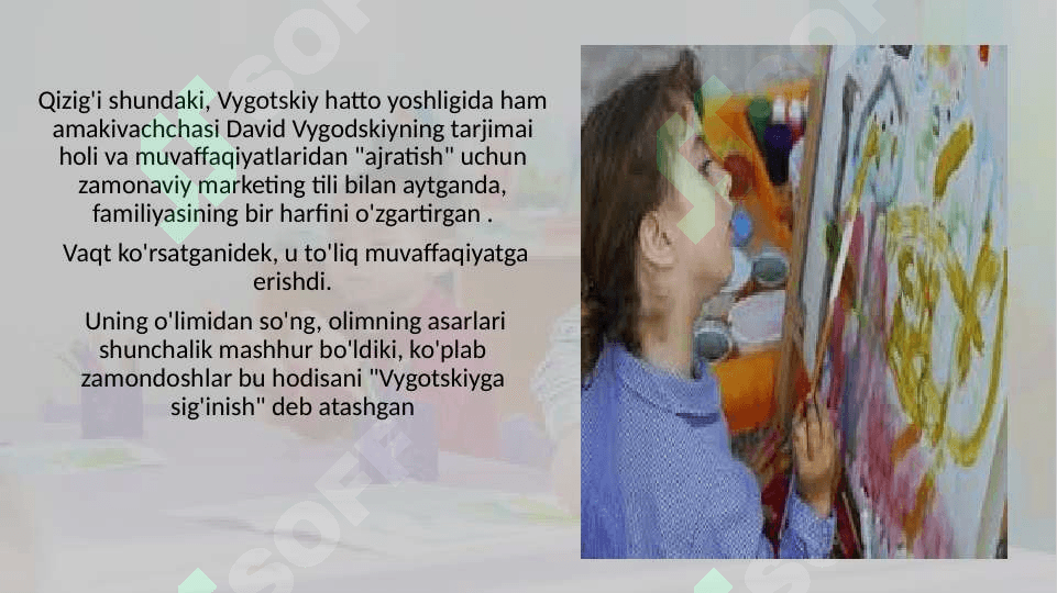 L.S.Vigotskiyning madaniy tarixiy konsepsiyasi 29.pptx 5