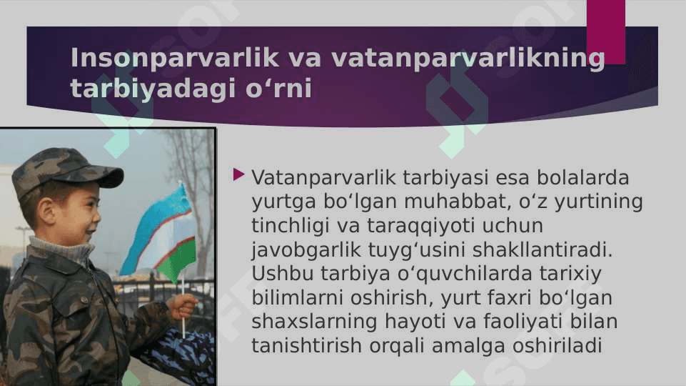 Bolalarda insonparvarlik vatanparvarlik his-tuygʻularini rivojlantirish yoʻllari 8