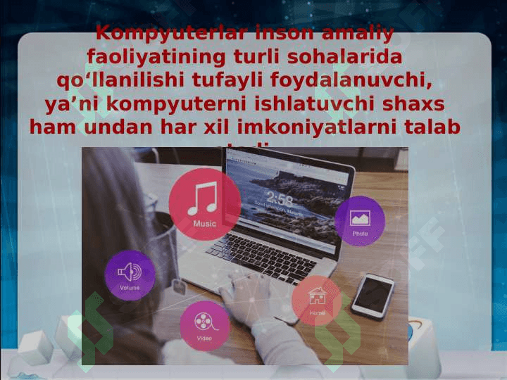 Kompyuterning dasturiy ta‘minoti va ularning turlari 3