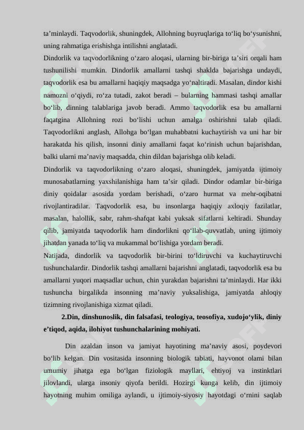 Dindorlik va taqvodorlikning oʻzaro aloqasi va farqi. Dinning strukturasi va funksiyalari 6