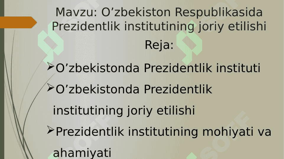 O’zbekiston Respublikasida Prezidentlik institutining joriy etilishi 2