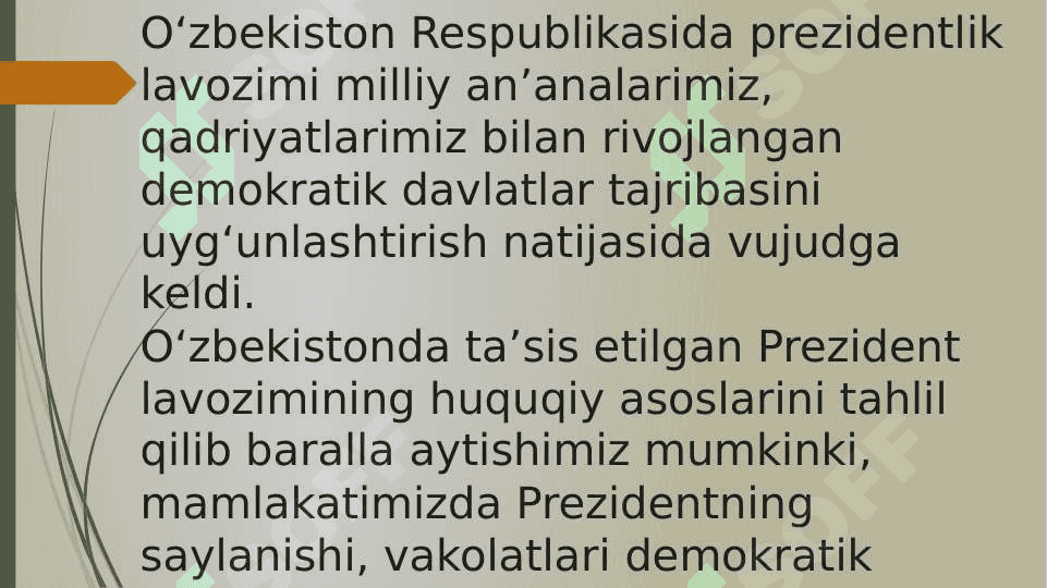 O’zbekiston Respublikasida Prezidentlik institutining joriy etilishi 7