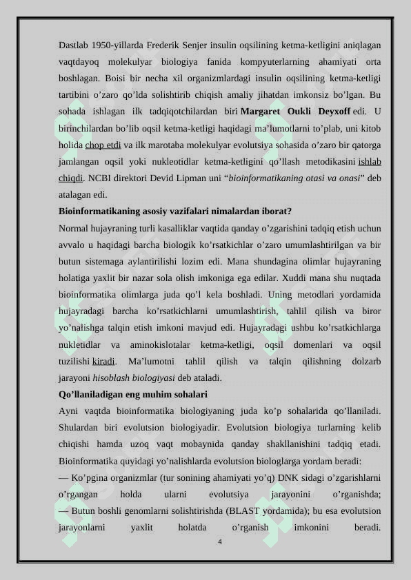 INSDC - nukleotidlarning ketma-ketligi bo'yicha xalqaro ma'lumotlar bazasi. 4