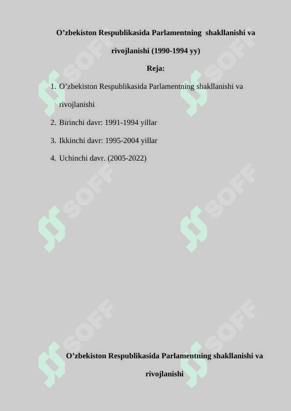 Oʼzbekiston Respublikasida Parlamentning  shakllanishi va rivojlanishi (1990-1994 yy) 2