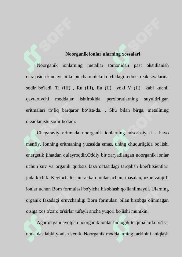 Noorganik ionlar, ularning xossalari va biologik vazifalari 6