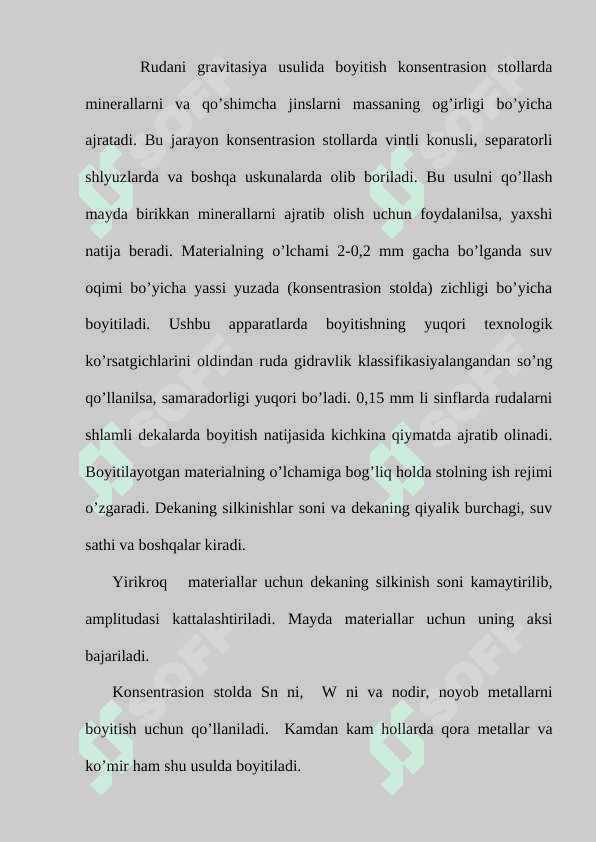 Kontsentratsion stollar. Vintli va konusli separatorlar. 3