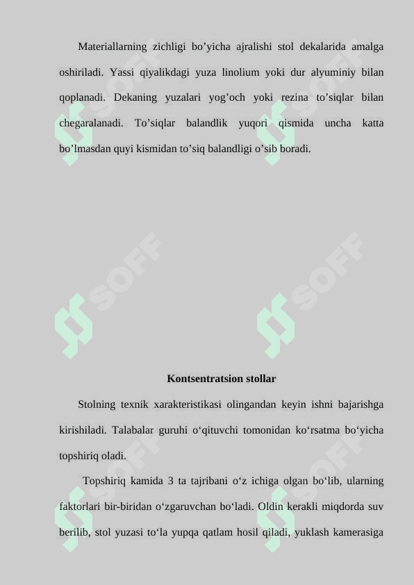 Kontsentratsion stollar. Vintli va konusli separatorlar. 4