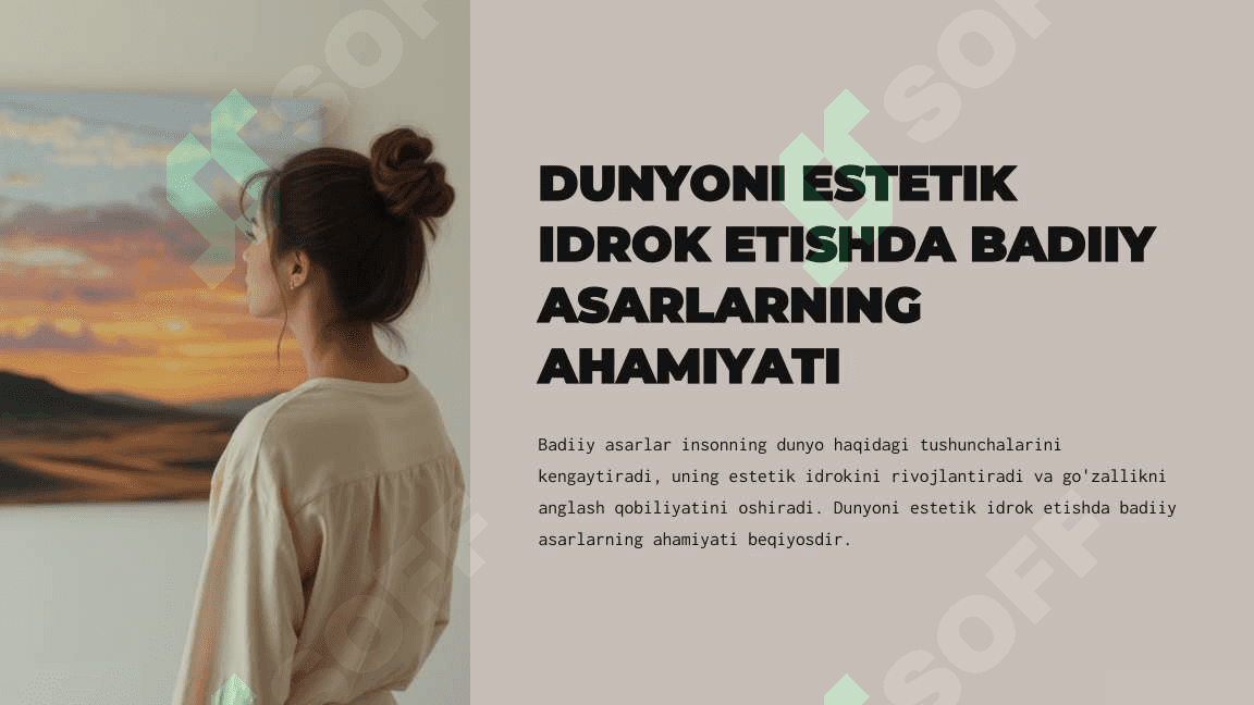 DUNYONI-ESTETIK-IDROK-ETISHDA-BADIIY-ASARLARNING-AHAMIYATI 3