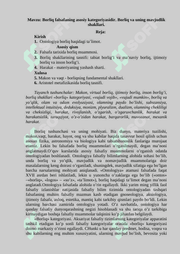 Borliq falsafaning asosiy kategoriyasidir. Borliq va uning mavjudlik shakllari. 2