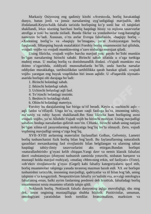 Borliq falsafaning asosiy kategoriyasidir. Borliq va uning mavjudlik shakllari. 8