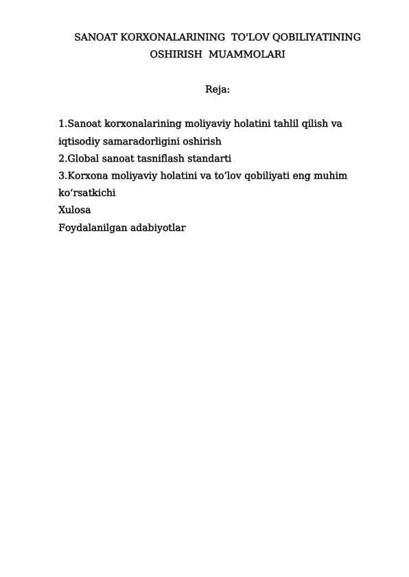 SANOAT KORXONALARINING  TO'LOV QOBILIYATINING  OSHIRISH  MUAMMOLARI