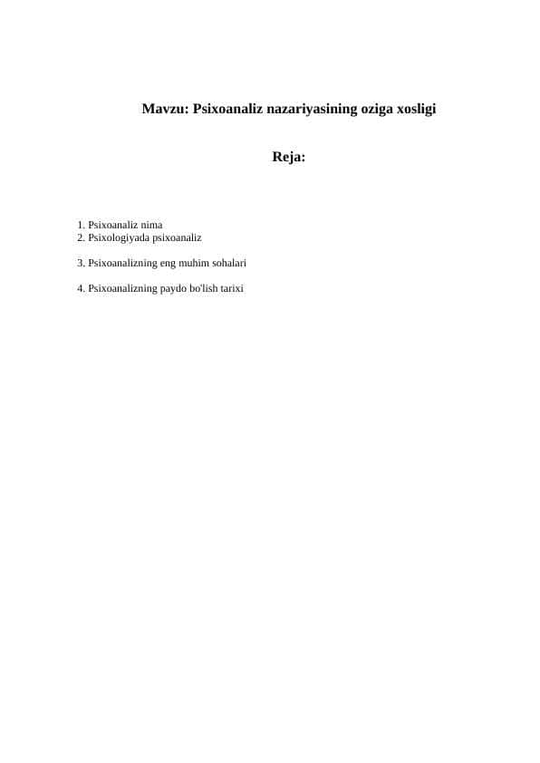 Psixoanaliz nazariyasining oziga xosligi