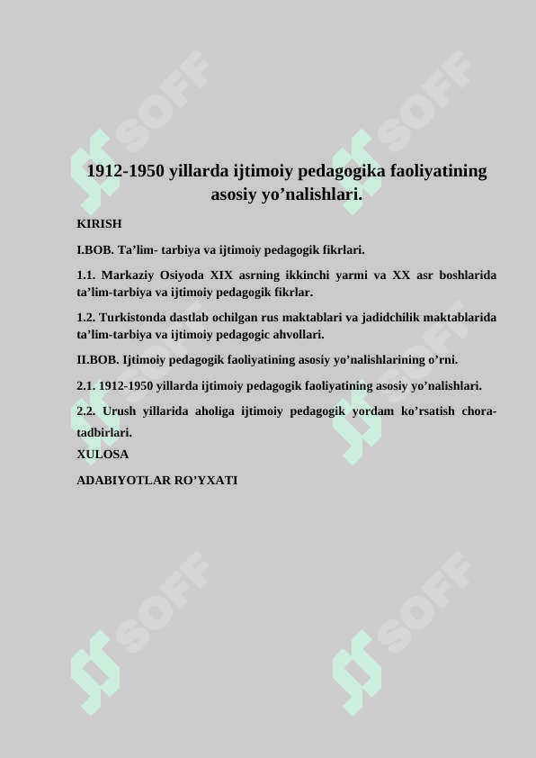 1912-1950 yillarda ijtimoiy pedagogika faoliyatining asosiy yo’nalishlari. 2