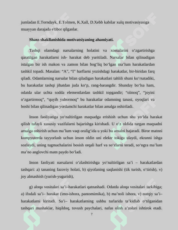 Faoliyatning o’zlashtirilishi va malakalarni egallash. 7