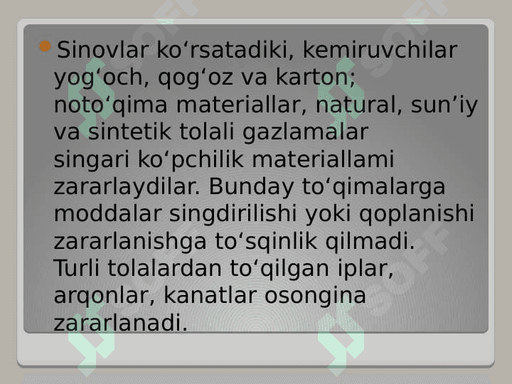 Materiallar barqarorligini kemiruvchilar zarariga sinash. 8