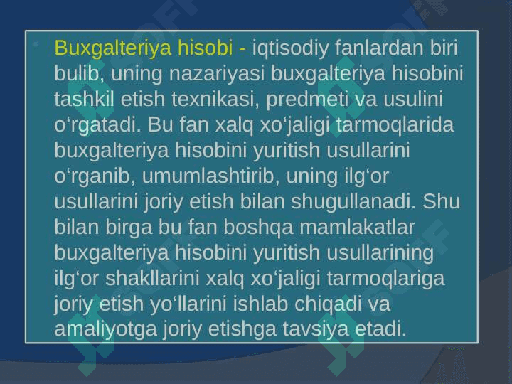 Buxgalteriya hisobining predmeti  va tamoyillari 4