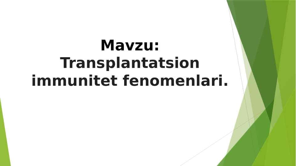 Transplantatsion immunitet fenomenlari