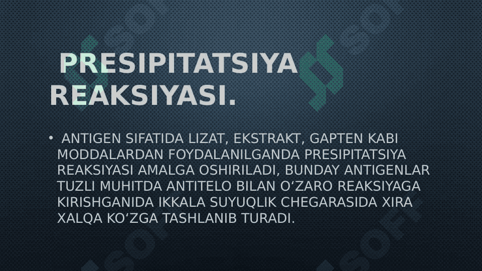 Serologik reaksiyalar . PR , IFA , baktekrioliz reaksiya . presipitatsiya reaksiyasi Gelda presipitatsiya reaksiyasi . Immunoferment analizi 3