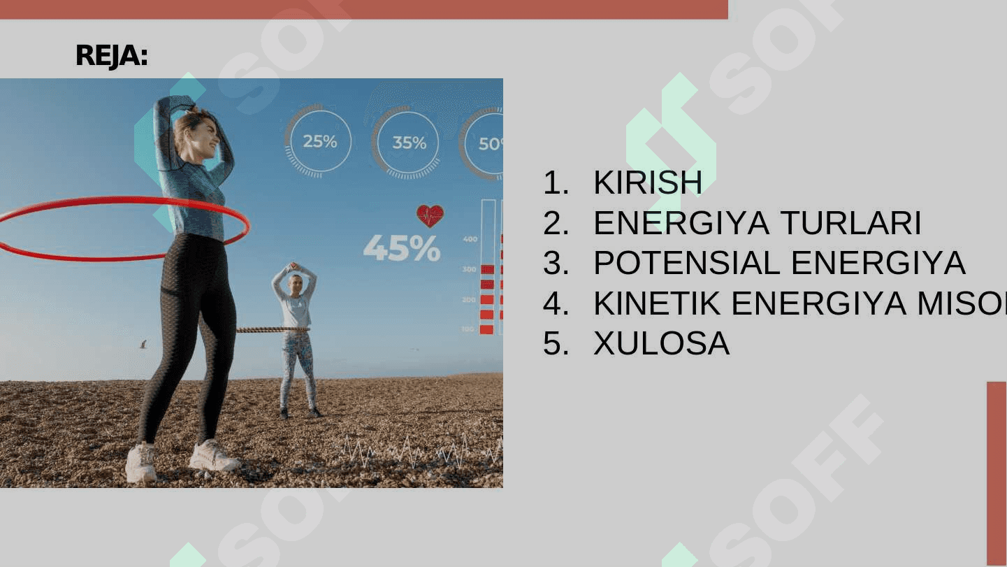 Kinitik va potensial energiya 2