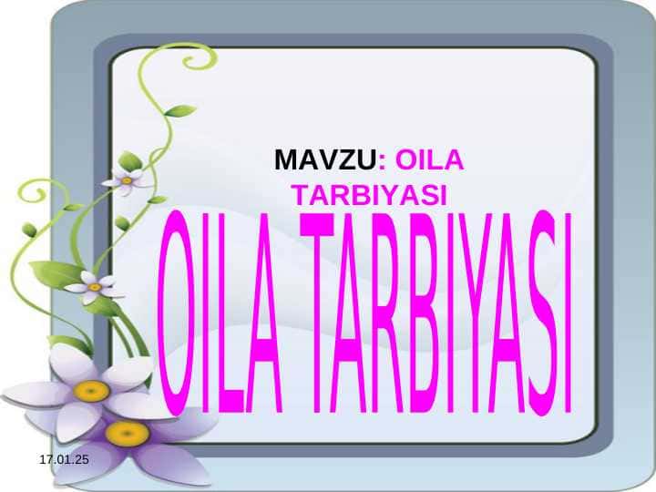 OILA TARBIYASI