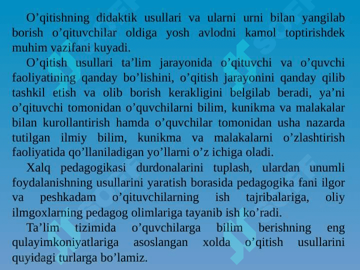 Ta’limni tashkil  etish usullari  va shakllari Таълимни ташкил этиш усуллари ва шакллари 3